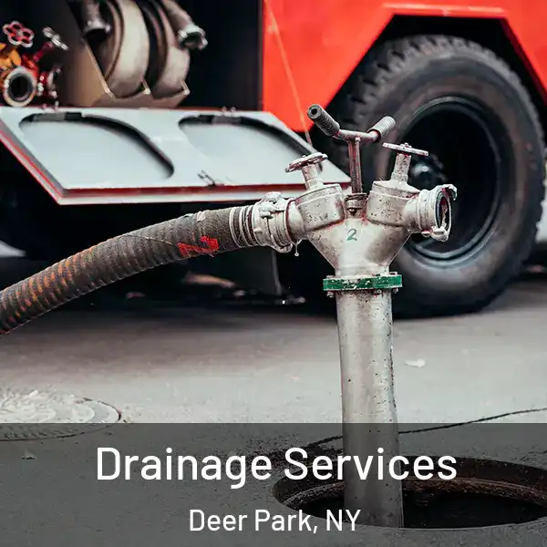  Drainage Services Deer Park, NY