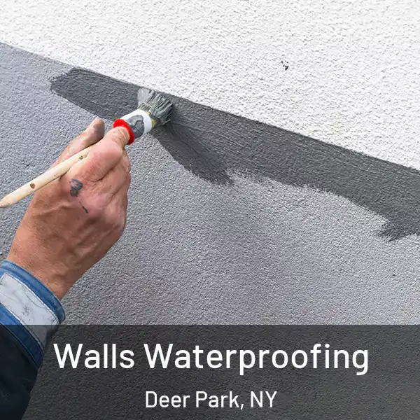  Walls Waterproofing Deer Park, NY